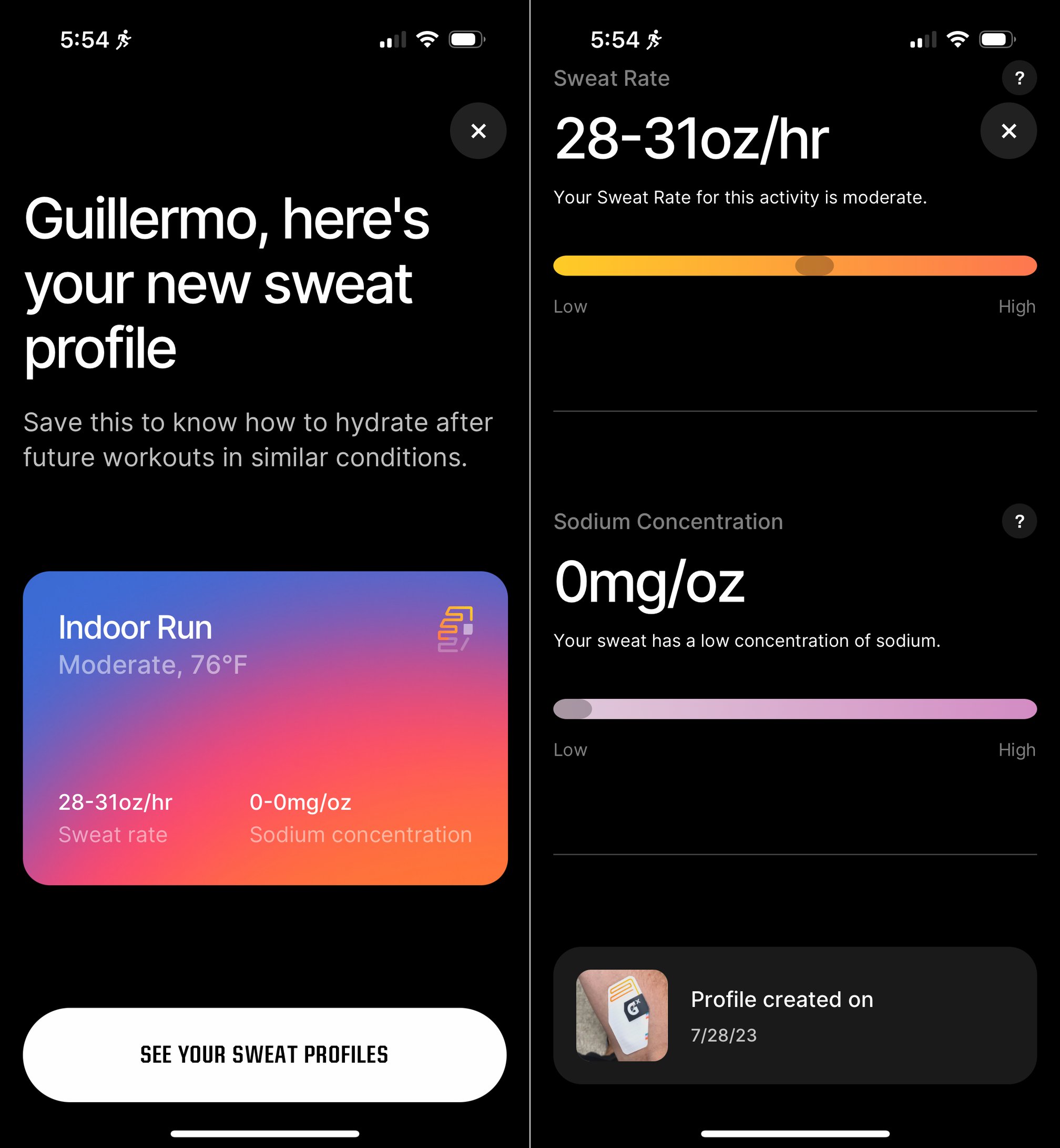 Two screenshots of the Gx app. The first one says "Guillermo, here's your new sweat profile, save this to know how to hydrate after future workouts in similar conditions" and shows a colorful widget that reads "Indoor run, moderate, 76ºF, 28-31 oz/hr sweat rate, 0-0mg/oz sodium concentration" with a white button underneath that reads "see your sweat profiles." The second screenshot shows the same sweat rate and sodium concentration data displayed as ranges on colored bars, with the explanation "your Sweat Rate for this activity is moderate" and "your sweat has a low concentration of sodium."
